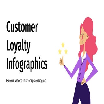Customer Loyalty Infographics by Slidesgo.pptx