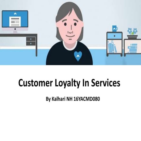 Customer loyalty in services