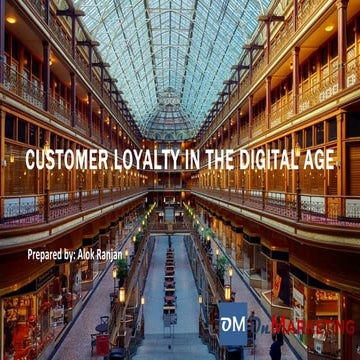 Customer Loyalty in the Digital Age 