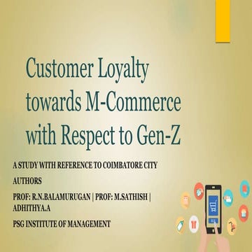 Customer Loyalty towards M-Commerce