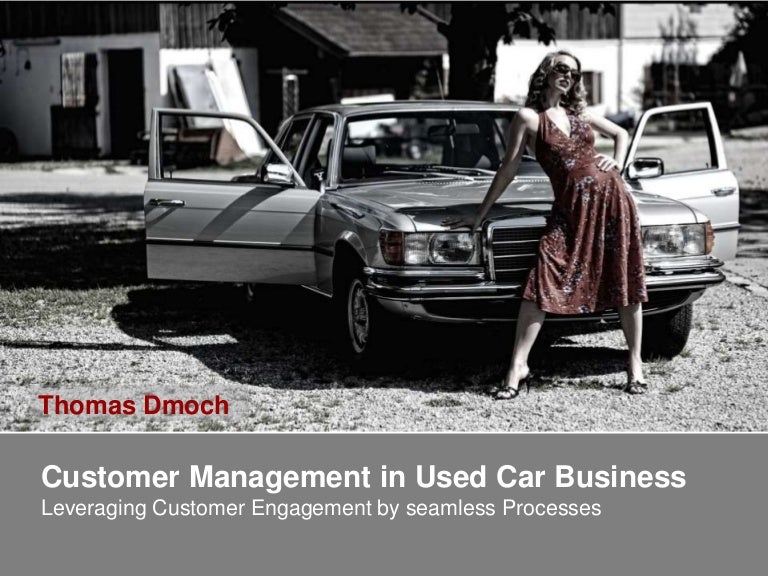 Customer management in used car business