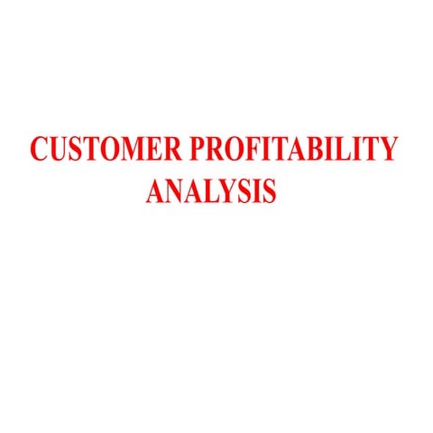Customer profitability analysis crm ppt