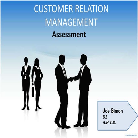 Customer relation management
