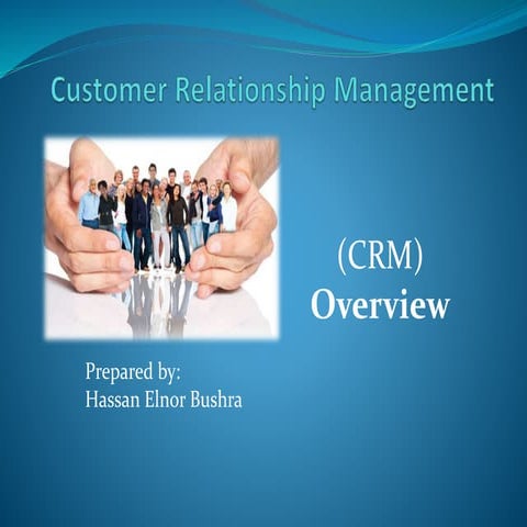 Customer relationship management