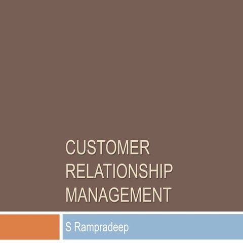 Customer relationship management