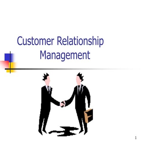 Customer Relationship Management(CRM).ppt