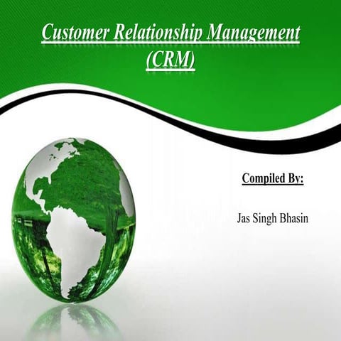 Customer Relationship Management [CRM]