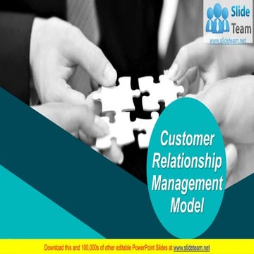 Customer Relationship Management Model PowerPoint Presentation Slides