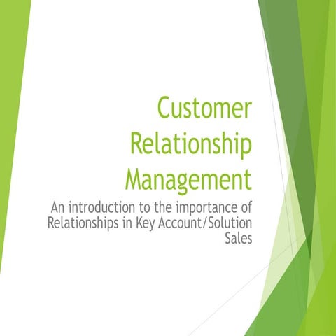 Customer relationship mangement