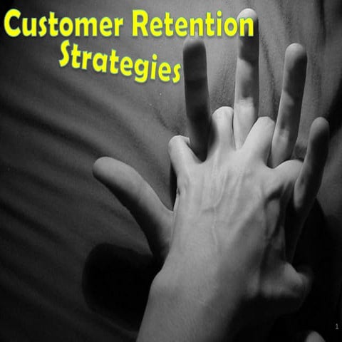 Customer Retention Strategies