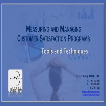 Measuring and Managing Customer Satisfaction Programs