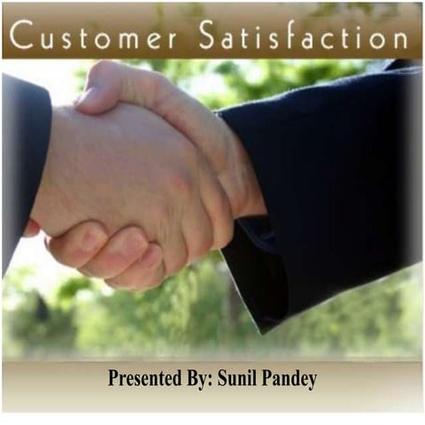 Customer satisfaction for retail industry