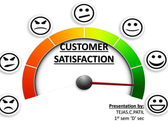 Customer satisfaction | PPTX | Consumer Issues | Business