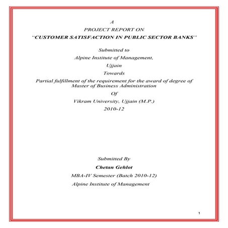 “Customer satisfaction in public sector banks”