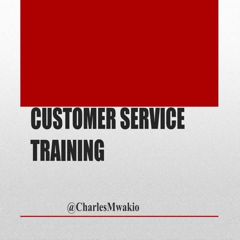 CUSTOMER SERVICE TRAINING 