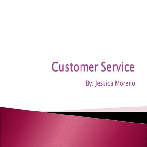 Customer Service
