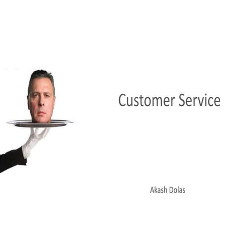 Customer Service