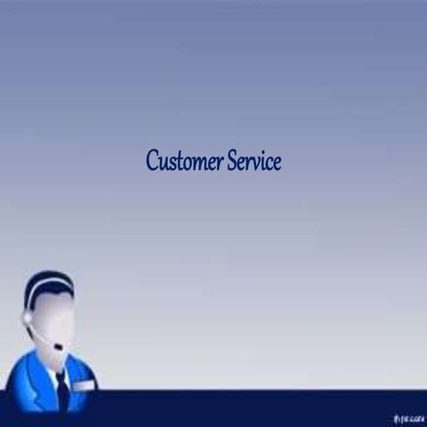 Customer service