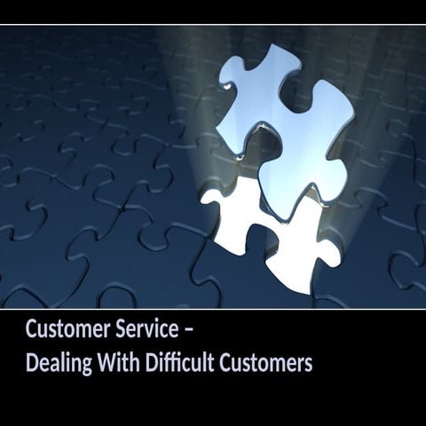 Customer Service - Dealing With Difficult Customers.pptx
