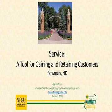 Customer Service: Gain and Retain Customers- Bowman, 2016