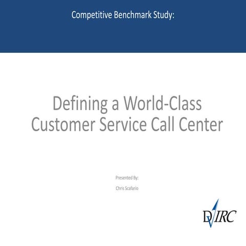 Customer Service  Call Center Benchmark Study