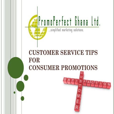 Customer Service for Consumer Promos