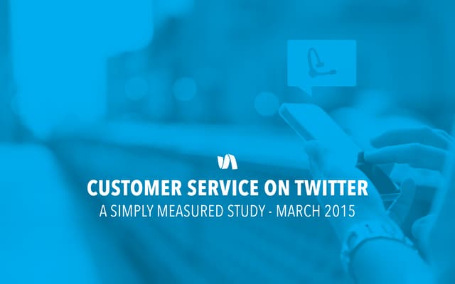 Twitter Customer Service Study 2015 