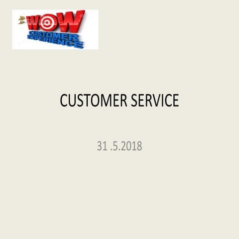 Customer service  
