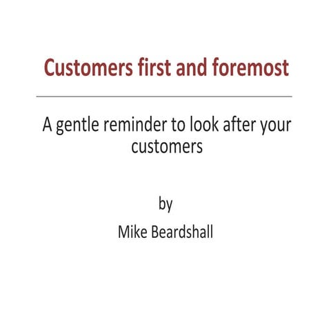 Customers First - Profit Second | PPT