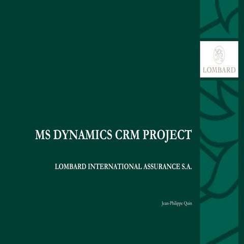 Experience with Microsoft Dynamics CRM