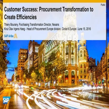 Customer Success: Procurement Transformation to Create Efficiencies