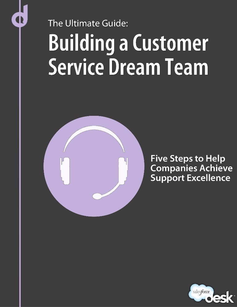 Learn How to Build a Customer Service Dream Team