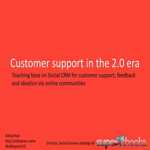 Customer Support In The 20 Era