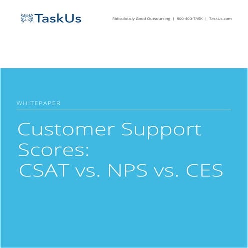 Customer Support Scores: CSAT vs. NPS vs. CES