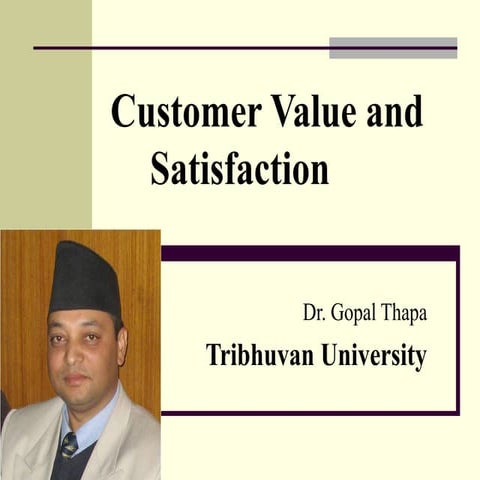 Customer value, satisfaction and loyalty