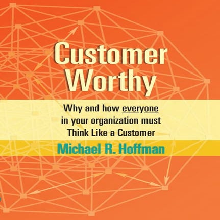 Customer Worthy book Customer Experience Guide by mrhoffman