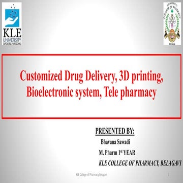 CUSTOMISED DRUG DELIVERY FINAL PPT.pptx