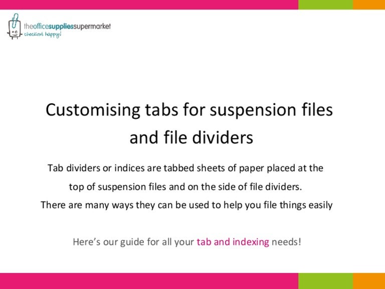 Customising tabs for suspension files vand file dividers