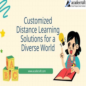 Customized Distance Learning Solutions for a Diverse World | PPTX