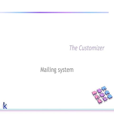 Customizer mailing list