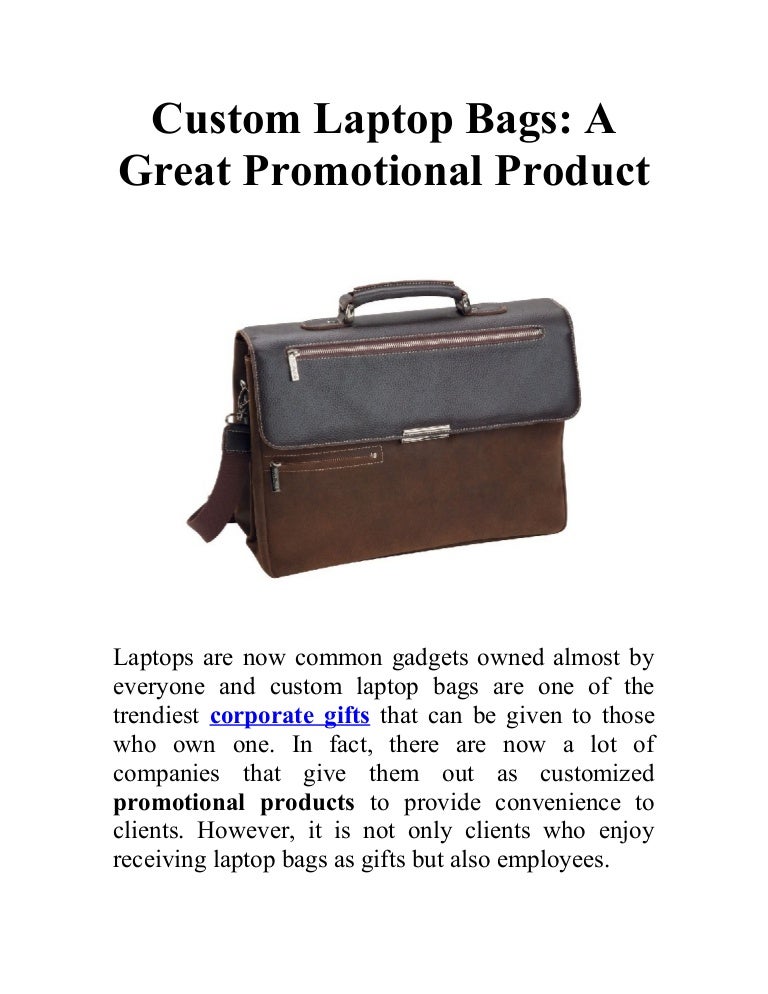 Custom laptop bags a great promotional product