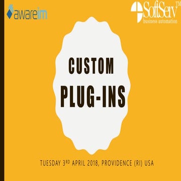 AwareIM Custom plug ins | PPTX