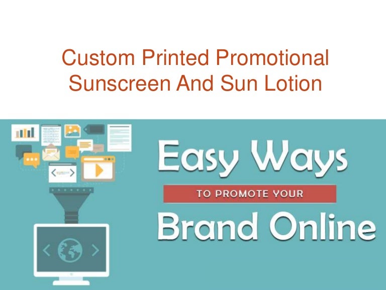 Logo Printed Promotional Sunscreen And Sun Lotion