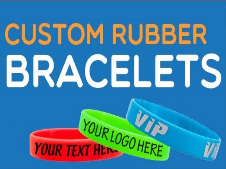 Custom rubber bracelets