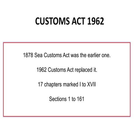 Customs act 1962