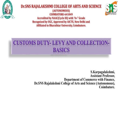 Customs duty   levy and collection