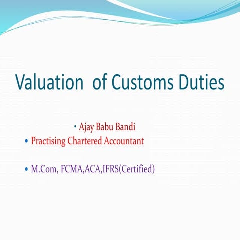 Customs duty valuation - procedures