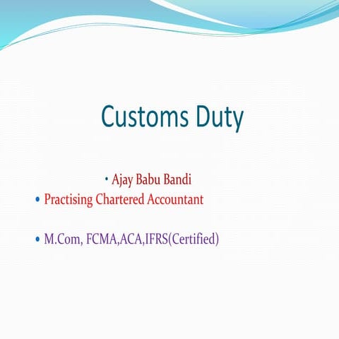 Customs duty basics