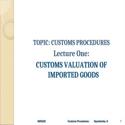 CUSTOMS VALUATION PRINCIPLESgoooooood.ppt
