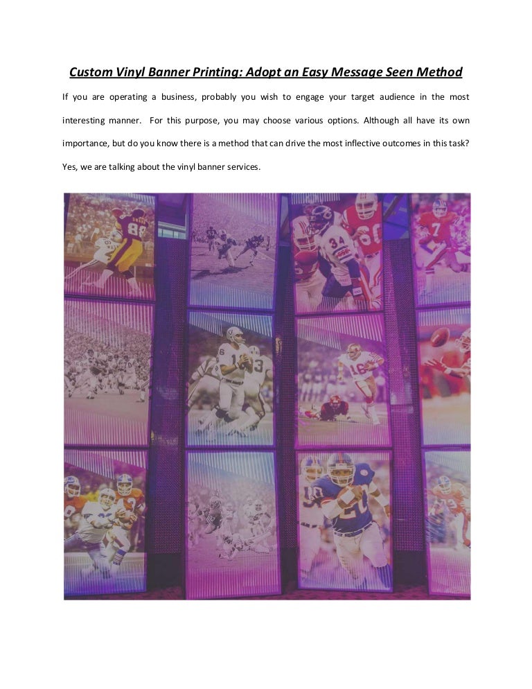 Custom Vinyl Banner Printing Adopt An Easy Message Seen Method